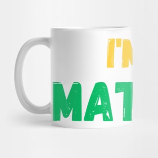 Are you a matilda?! I'm a matilda! Mug